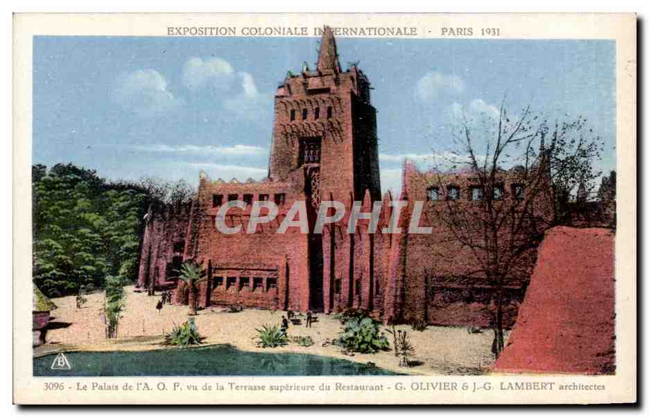 CPA Exposition coloniale internationale Paris 1931 le Palais de l A O F vu de la Terrasse superieure du Restaurant