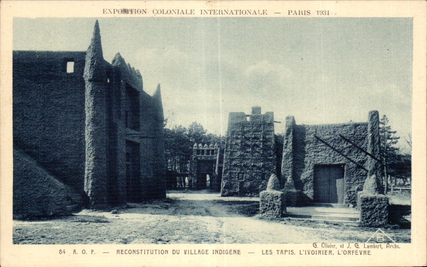 Reconstitution du village indigène — Les Tapis, l'Ivoirier, l'Orfévre — Exposition Coloniale Internationale — Paris 1931 — G. Olivier et J. G. Lambert, Archos