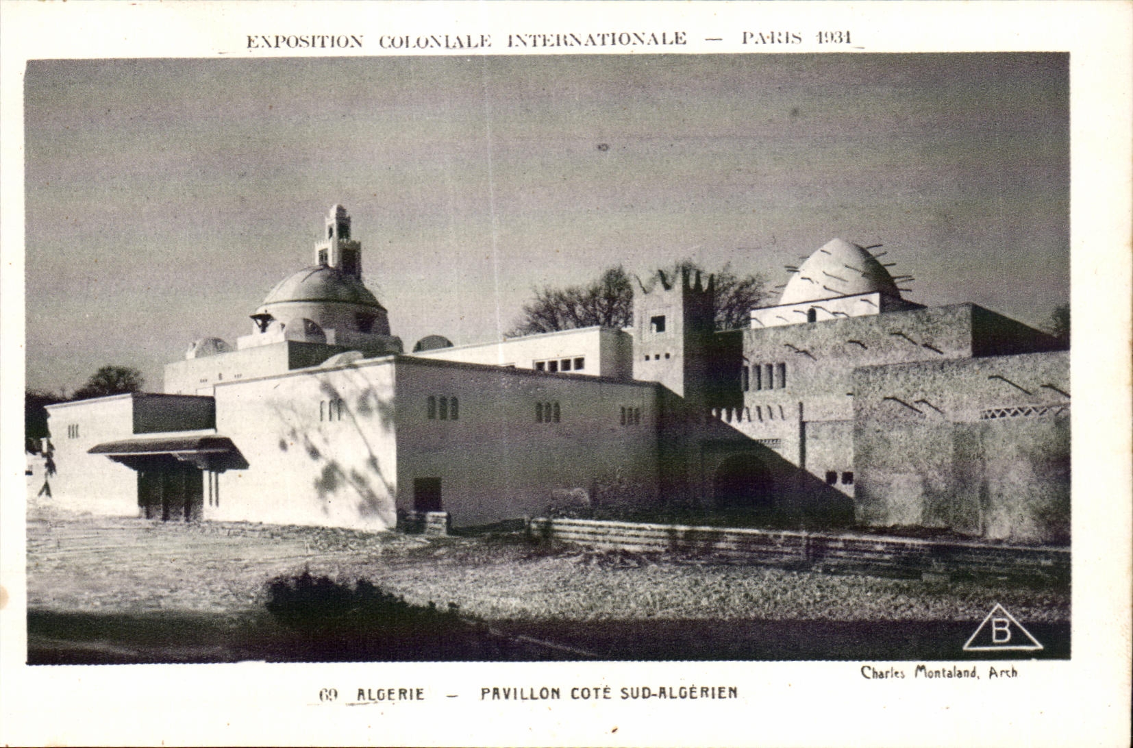 Argelia — Pabellón lado sur-argelino — Exposición Colonial Internacional — París 1931 — Charles Montaland, Arch