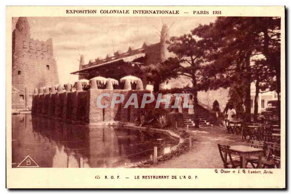 Exposition Coloniale Internationale — Paris 1931 — Le Restaurant de l'A.O.F.