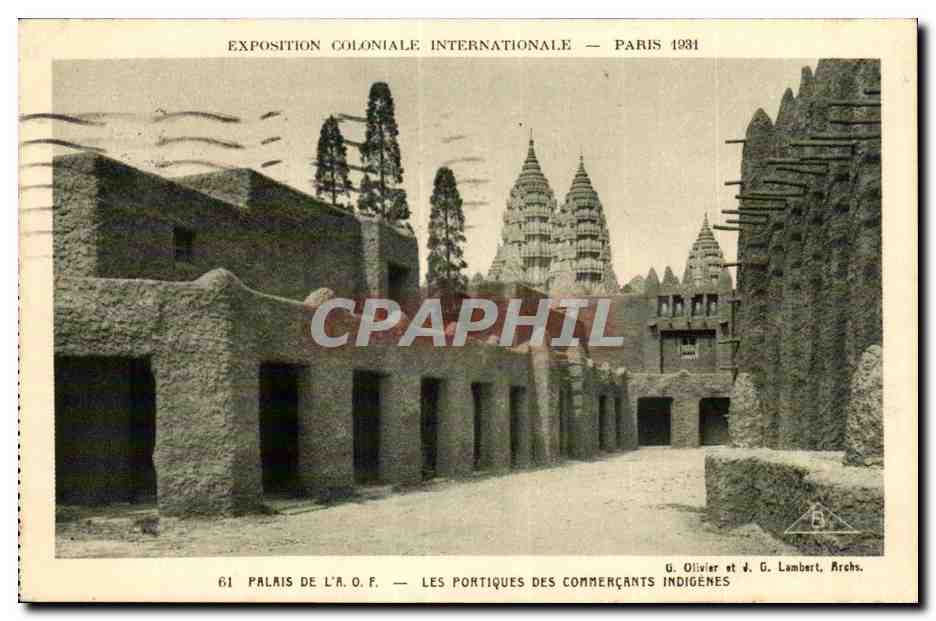International Colonial Exhibition — Paris 1931 — Palais de l'A.O.F. — The Porticos of Indigenous Merchants