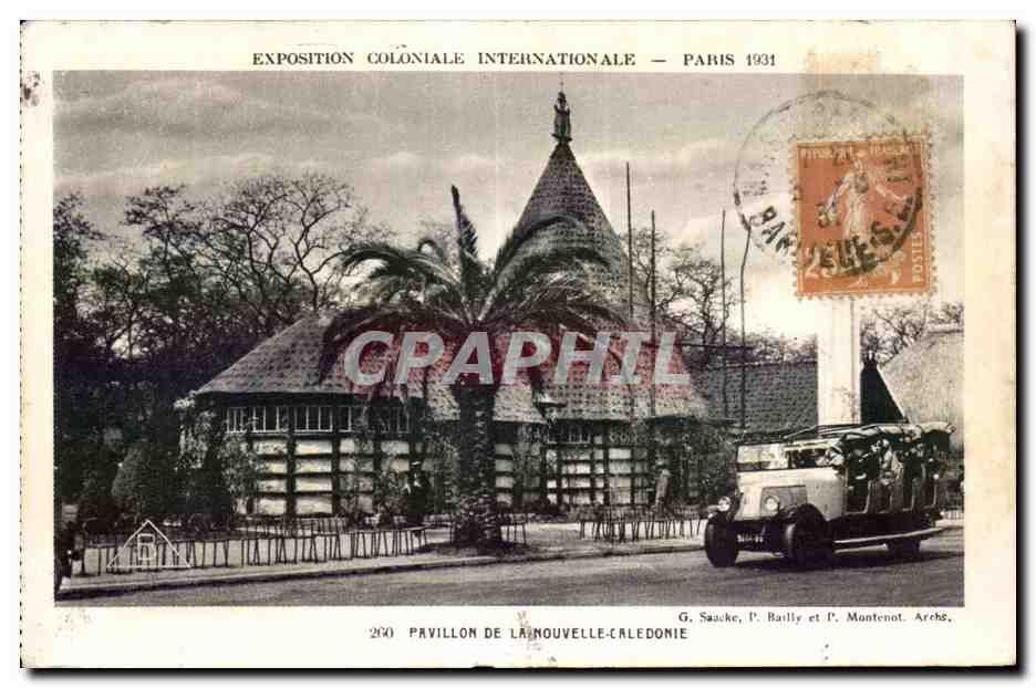 Pavillon de la Nouvelle-Calédonie — Exposition Coloniale Internationale — Paris 1931 — G. Saucq, P. Bailly et P. Montenot, Archés