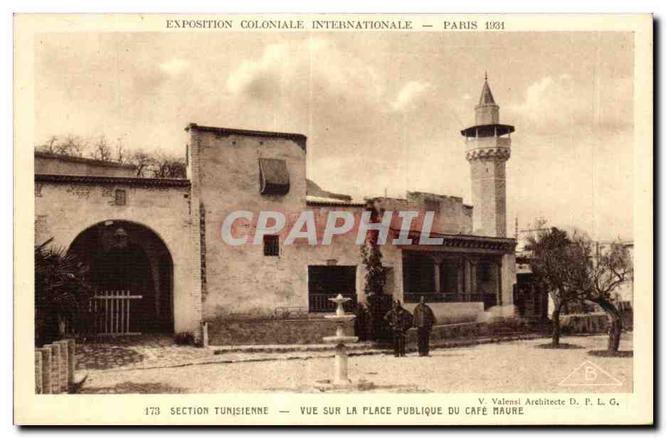 Sección tunecina — Vista de la Plaza Pública del Café Maure — Exposición Colonial Internacional — París 1931