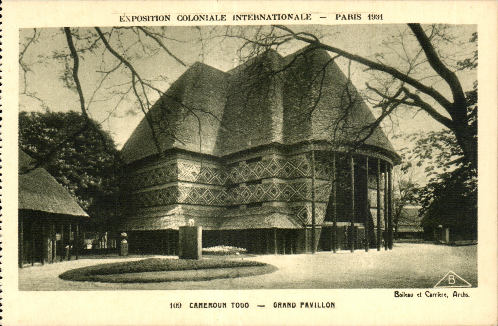Internationale Kolonialausstellung — Paris 1931 — Kamerun Togo — Großer Pavillon — Boileau et Carrière, Archs.