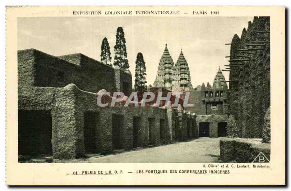 Palacio de la A.O.F. — Los Porticos de los Comerciantes Indígenas — Exposición Colonial Internacional — París 1931 — G. Olivier y J. G. Lambert, Arquitectos