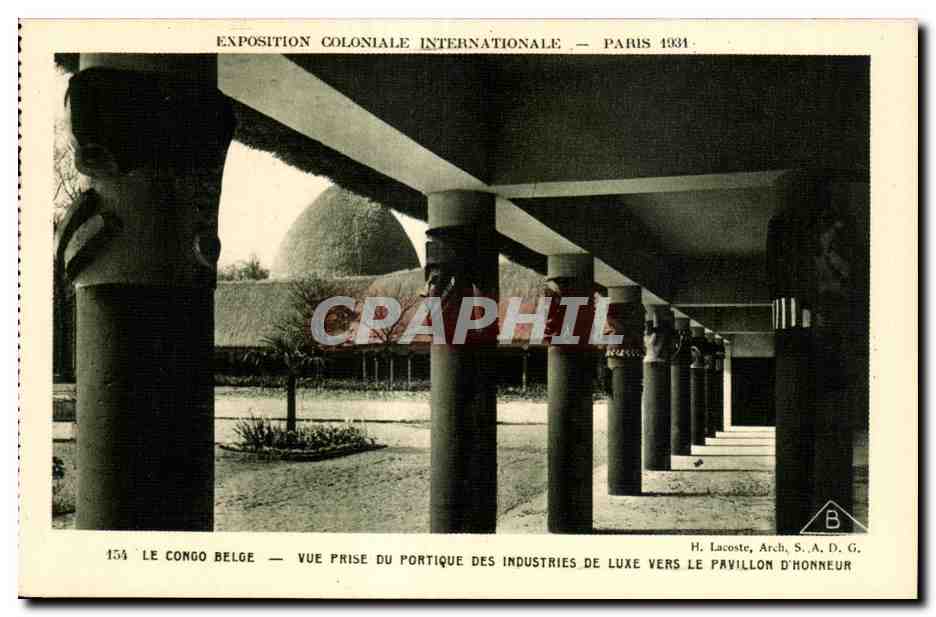 Le Congo Belge — Vue prise du portique des Industries de Luxe vers le Pavillon d'Honneur — Exposition Coloniale Internationale — Paris 1931