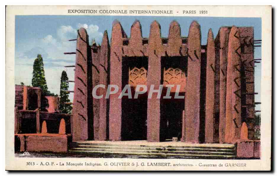 CPA - Exposition Coloniale Internationale - Paris 1931 A O F - La Mosquee Indigene
