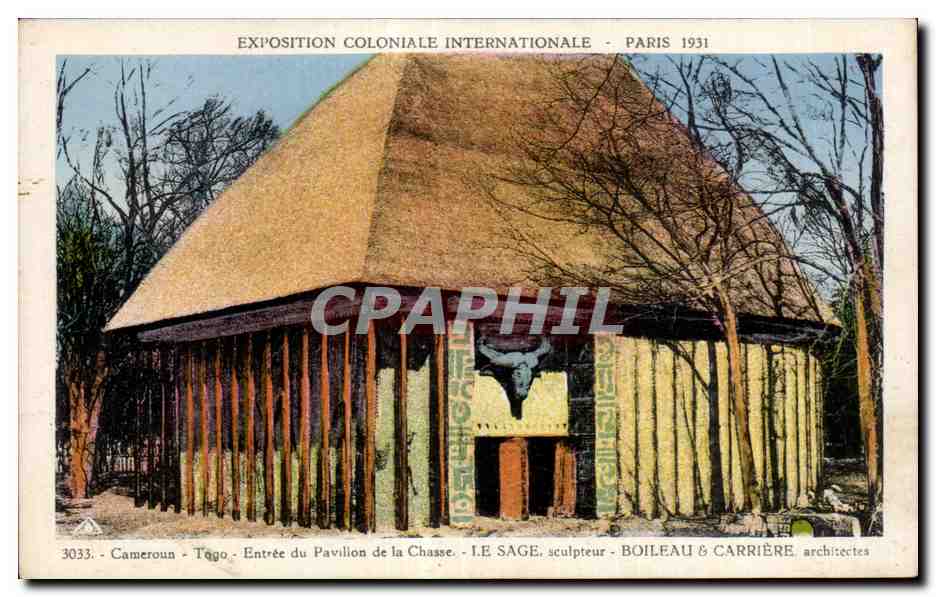 CPA - Exposition Coloniale Internationale - Paris 1931 Cameroun - togo - Entree du pavillon de la Chasse 