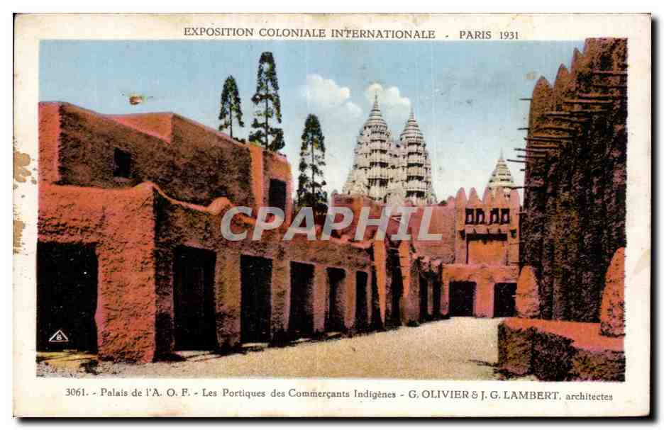 Palais de l'A. O. F. - Les Portiques des Commerçants Indigènes — Exposition Coloniale Internationale - Paris 1931