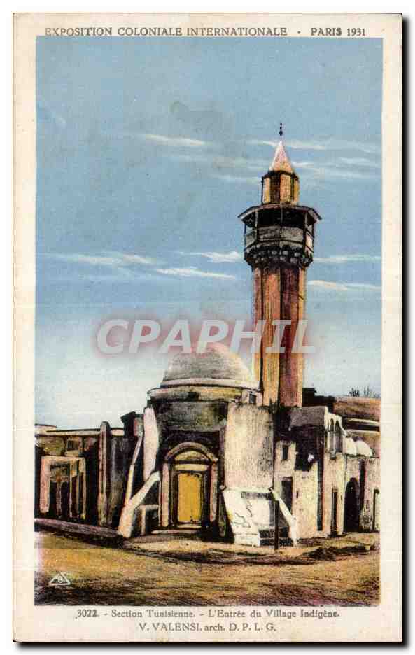 CPA - Exposition Coloniale Internationale - Paris 1931 Section Tunisienne - L Entree du Village Indigene