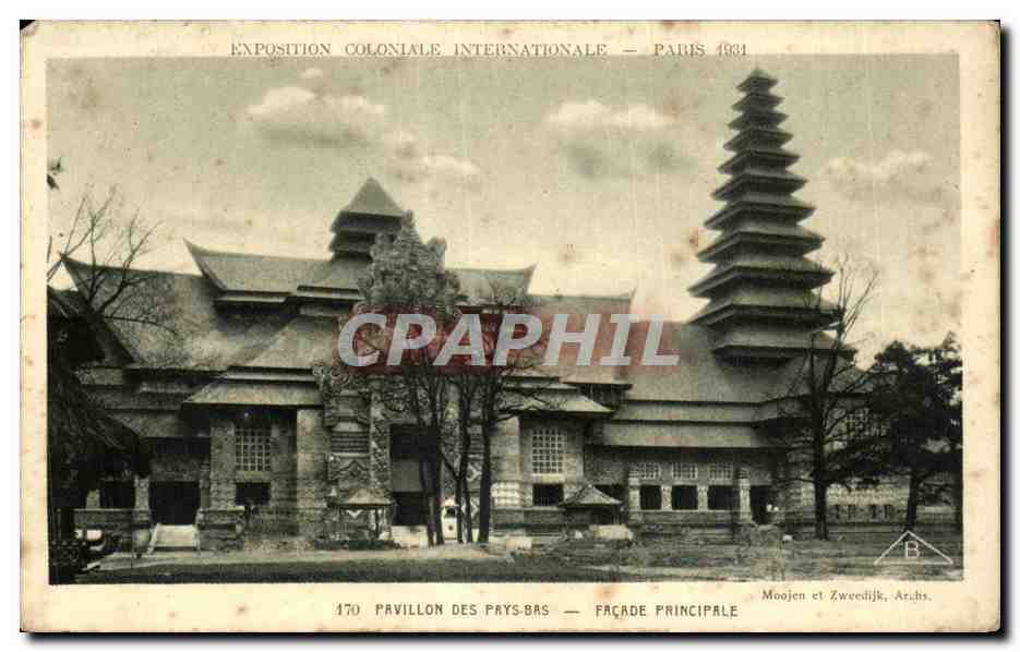 CPA - Exposition Coloniale Internationale - Paris 1931 PAVILLON DE PAYS - BAS - FRACADE PRINCIPALE
