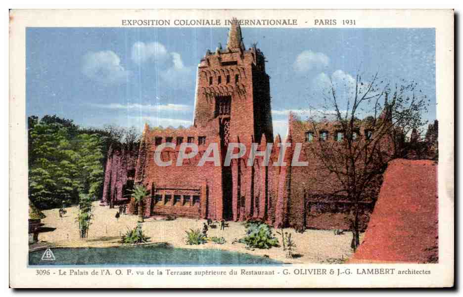 CPA - Exposition Coloniale Internationale - Paris 1931 Lea palais de l A O F vu de la Terrance superieure du Restaurant