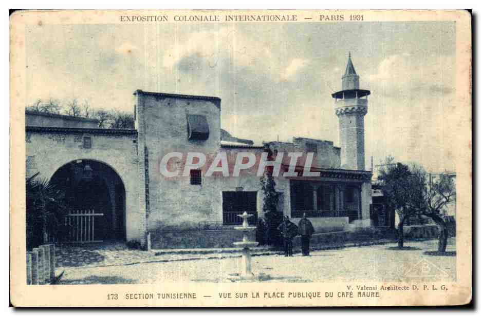 CPA - Exposition Coloniale Internationale - Paris 1931 SECTION TUNISIENNE - VUE SUR LA PLACE PUBLIQUE DU CAFE MAURE