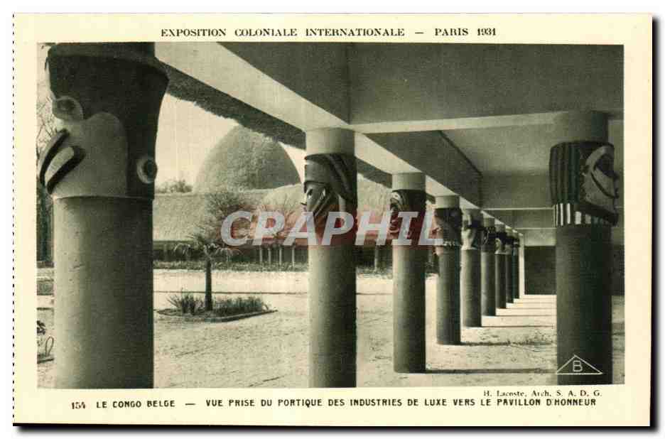 El Congo Belga — Vista tomada del pórtico de las Industrias de Lujo hacia el Pabellón de Honor — Exposición Colonial Internacional — París 1931 — H. Laonste, Arq. S.A.D.G.