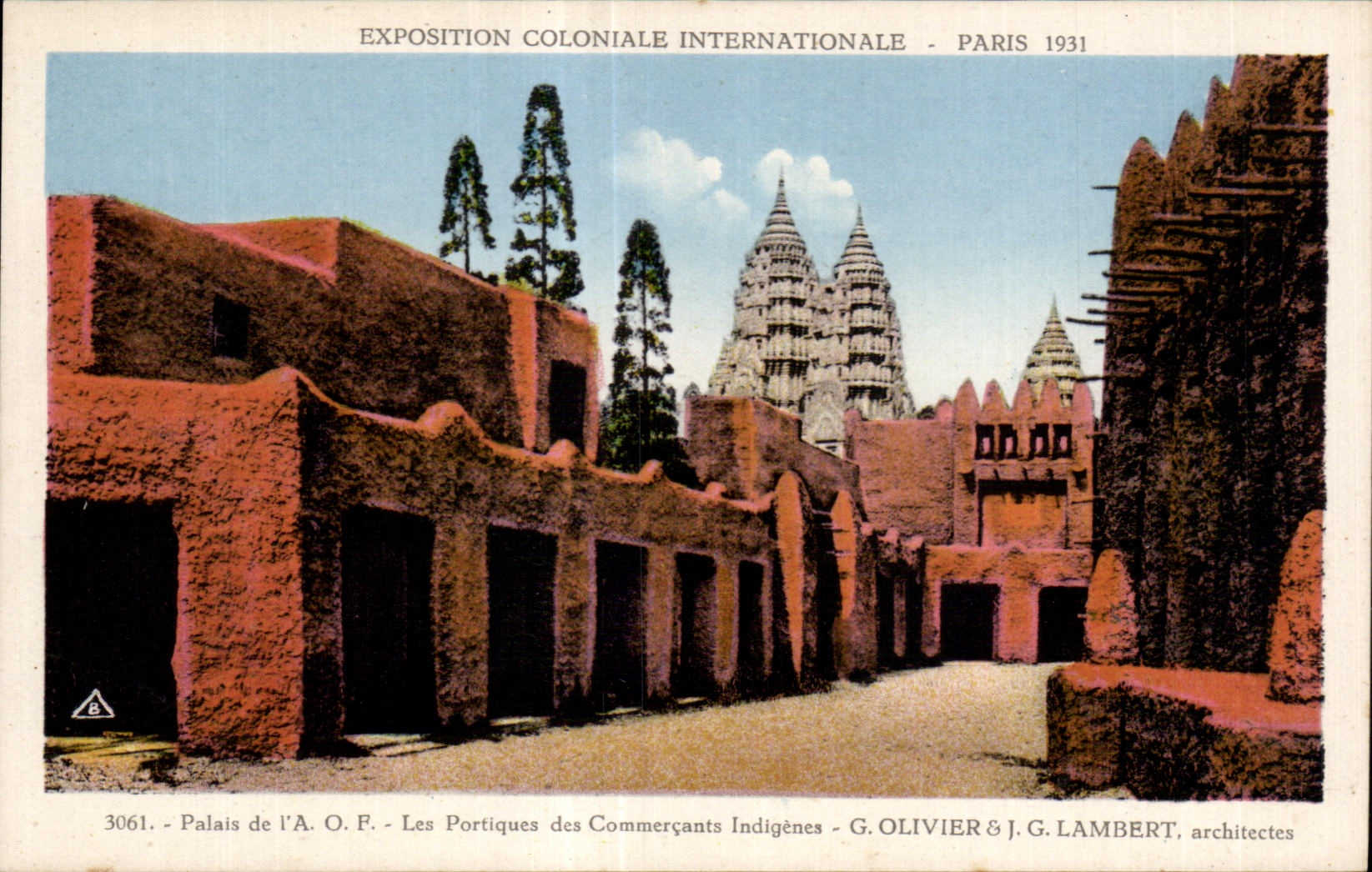 Palais de l'A.O.F. - Les Portiques des Commerçants Indigènes — Exposition Coloniale Internationale - Paris 1931 — G. OLIVIER & J.G. LAMBERT, architectes