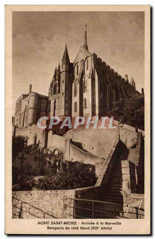 CPA Mont saint michel Arrivee a la merveille remparts du cote nord 