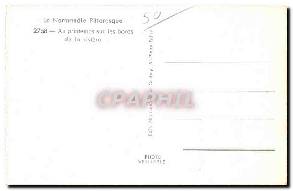 Au printemps sur les bords de la rivière — La Normandie Pittoresque n°2758 — Édit. Normandie Le Goubey — Verso