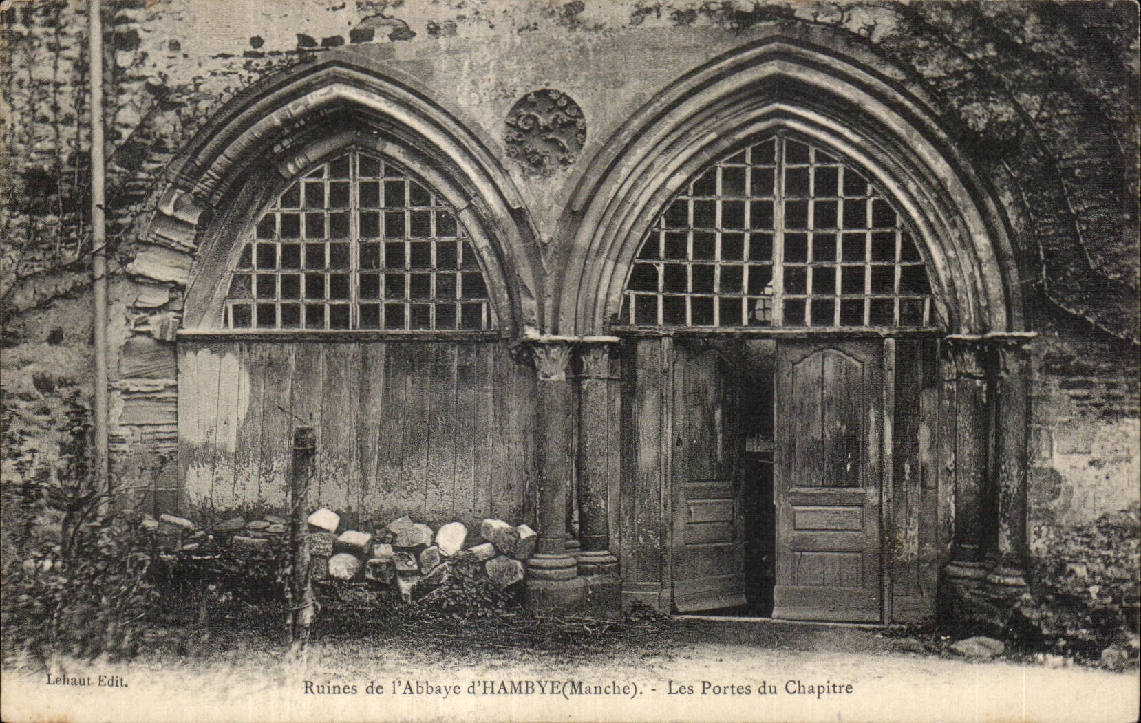 Ruines de l'Abbaye d'Hambye (Manche) — Les Portes du Chapitre — Lehaut Edit.