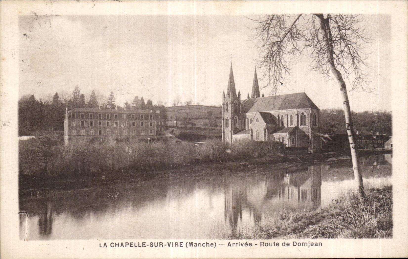 CPA La chapelle sur vire manche Arrived route de domjean