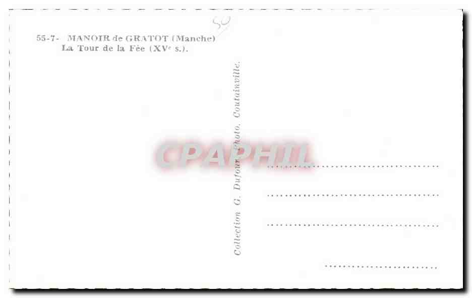 Manoir de Gratot — La Tour de la Fée (XVe s.) — G. Dufour, Coutainville — Verso