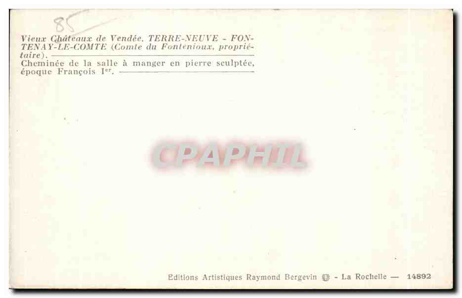 Cheminée sculptée — Salle à manger — Château de Fontenay-le-Comte, Vendée — Éditions Artistiques Raymond Bergevin — Verso