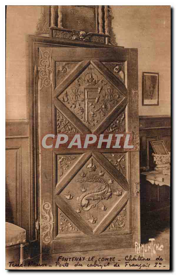 Fontenay-le-Comte — Château de Terre-Neuve — Porte du Cabinet de travail de François Ier — Éditeur Ramuntcho