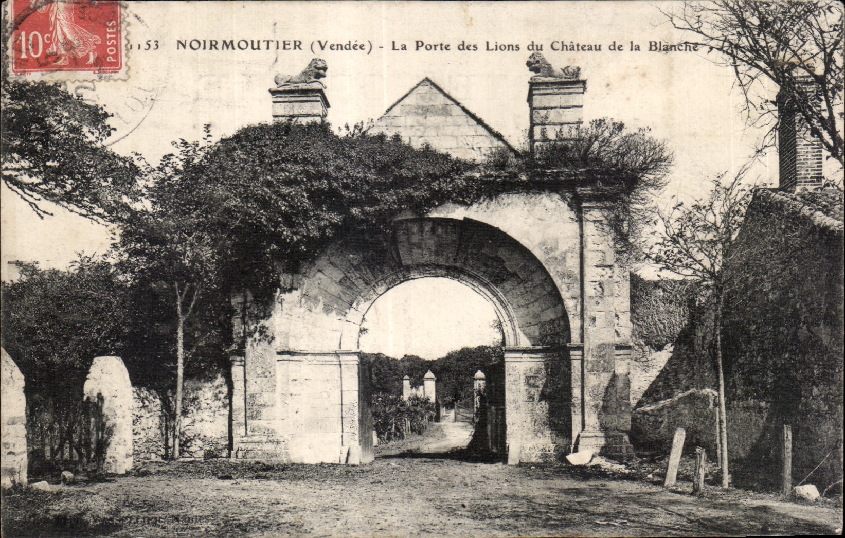 Noirmoutier (Vendée) — La Porte des Lions du Château de la Blanche — éditeur non identifié, n° 1153