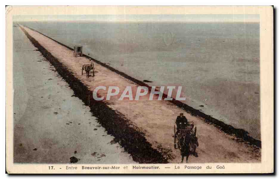 Beauvoir-sur-Mer et Noirmoutier — Le Passage du Goâ — Éd. Nozais, Nantes