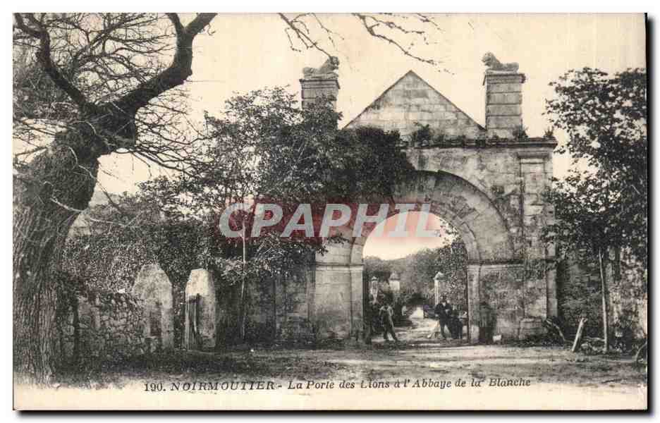 CPA Noirmoutier La porte des lions a l Abbaye de la blanche