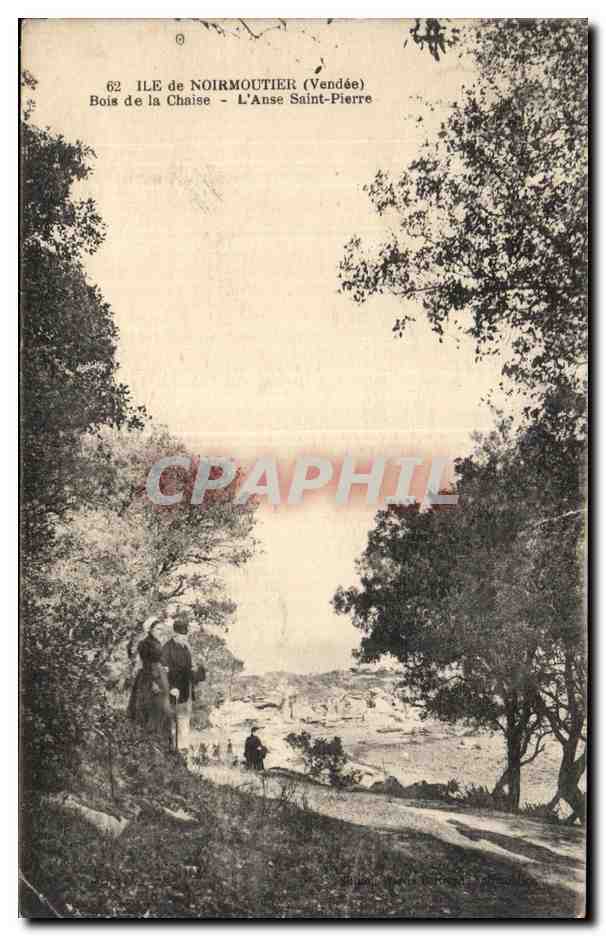 CPA Noirmoutier Bois de la chaise l Anse saint pierre
