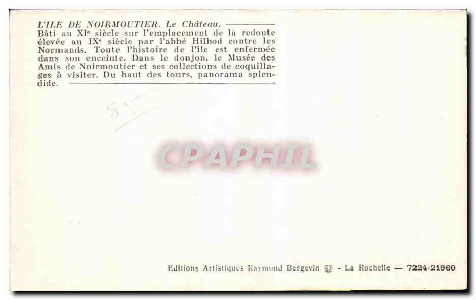CPA L Ile De Noirmoutier Le Chateau Bati au XI  — Verso