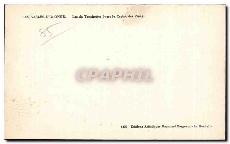 Les Sables-d'Olonne — Lac de Tanchettes (vers le Casino des Pins) — Éditions Artistiques Raymond Bergevin — Reverso