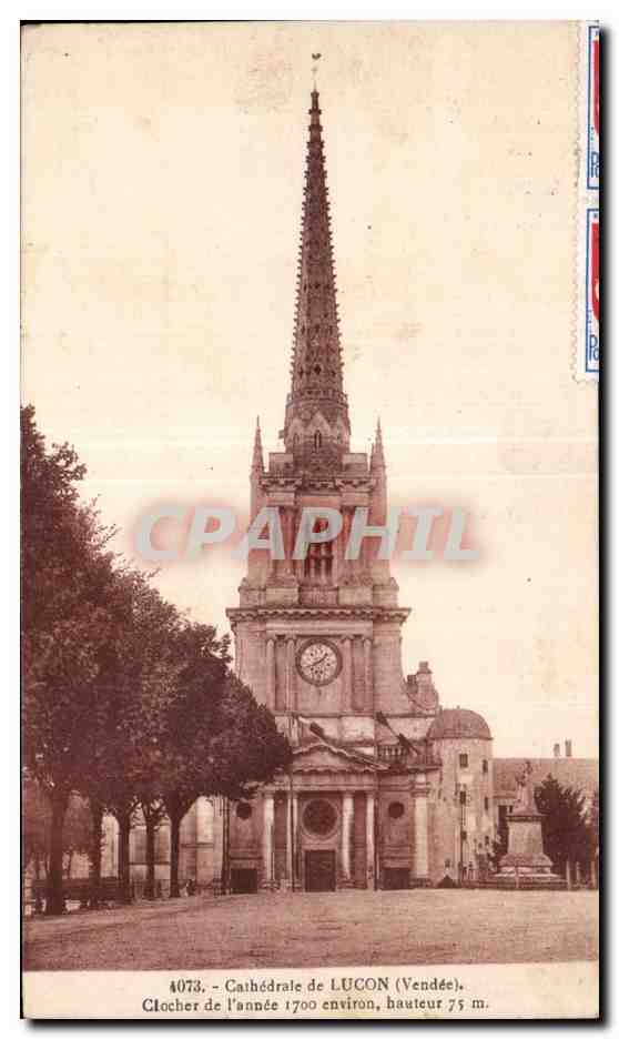 CPA cathedrale de Lucon clocher de l Anne 1700 environ vauteur 75m