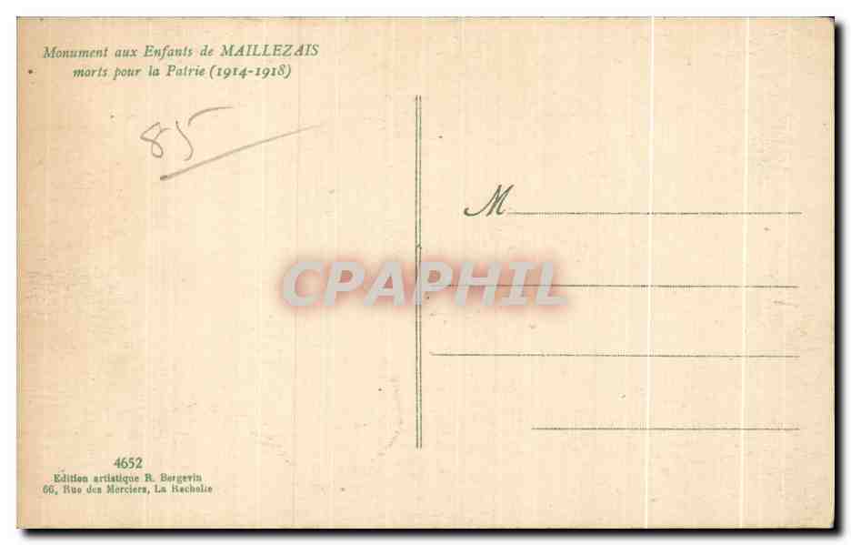 Monument aux Enfants de MAILLEZAI S morts pour la Patrie (1914-1918) — Édition artistique R. Bergevin, n°4652 — Verso
