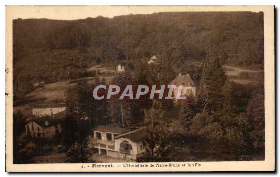 Mervent — The Pierre-Brune Hotel and the Villa