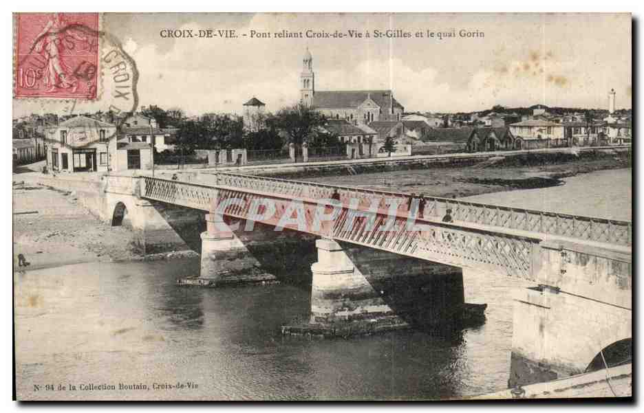 Croix-de-Vie - Pont reliant Croix-de-Vie à St-Gilles et le quai Gorin — Collection Houtain, n° 94
