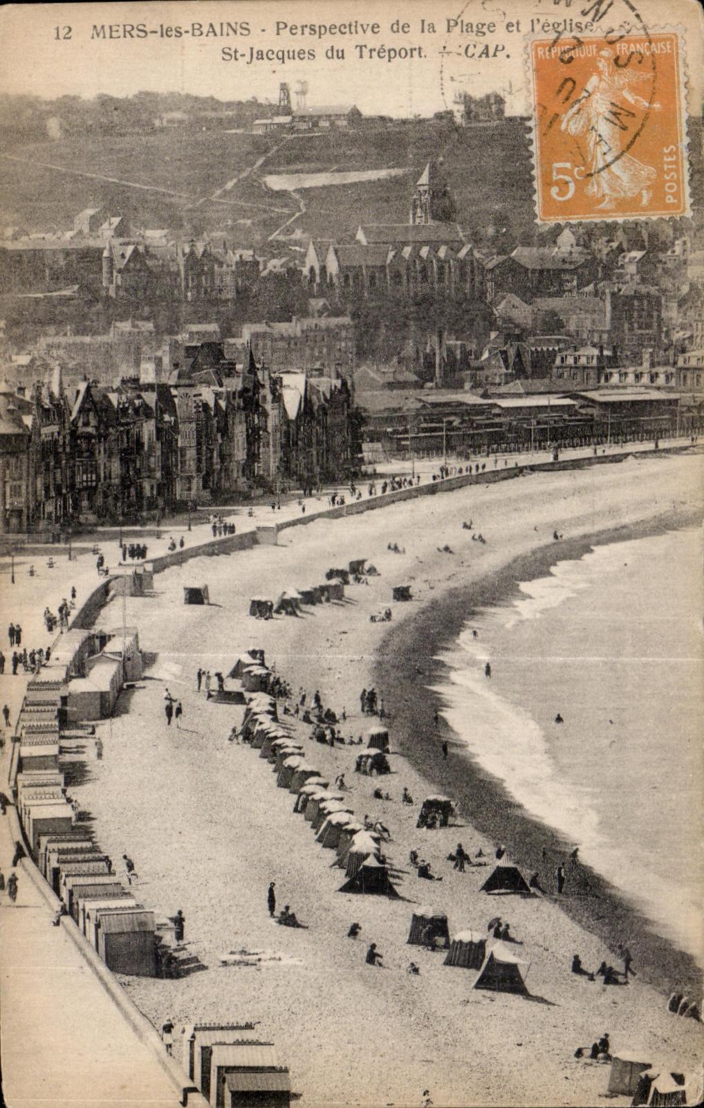 MERS-les-BAINS — Perspective of the Beach and the Church — St-Jacques du Tréport — CAP.
