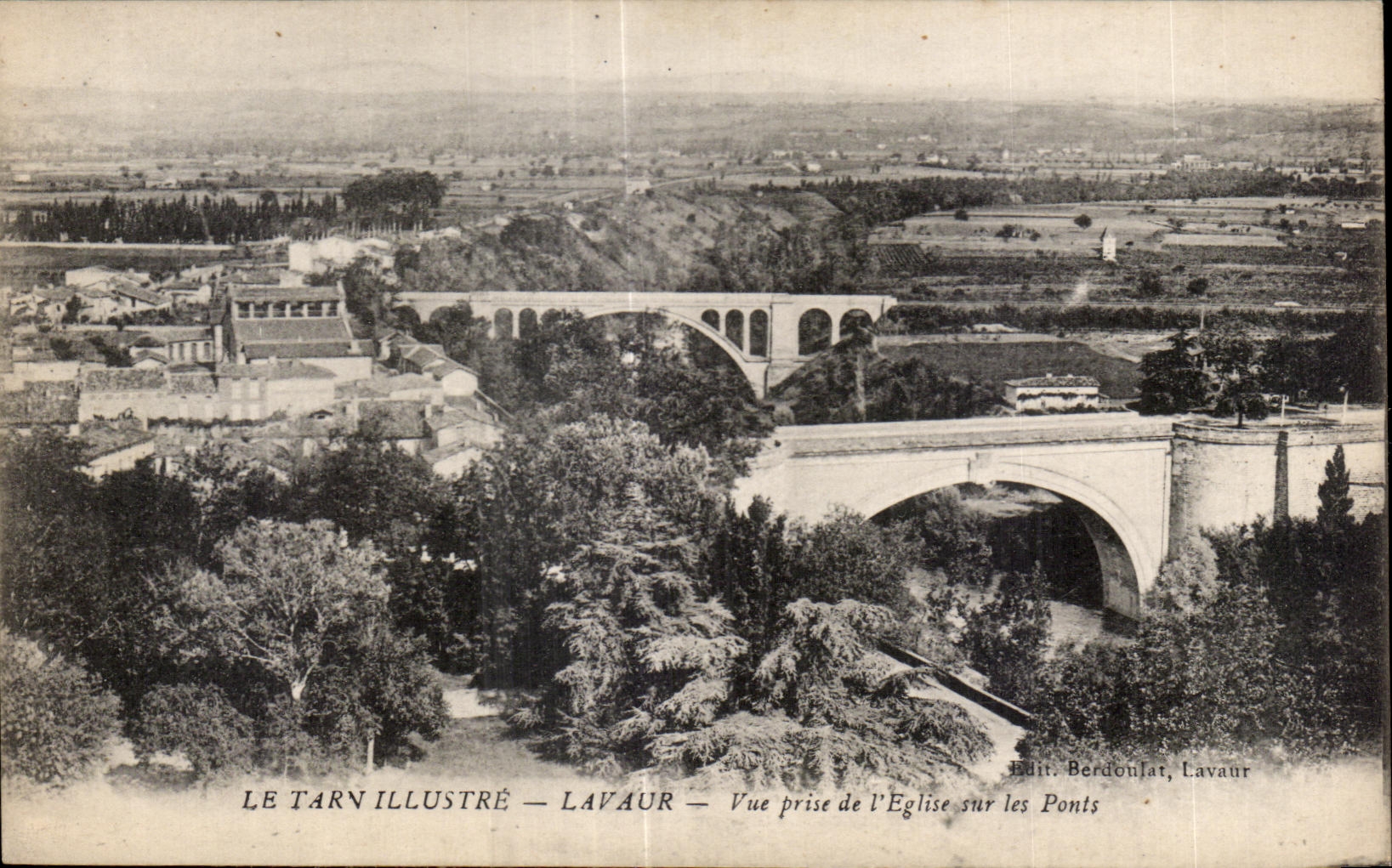 CPA Le Tarn Illustre Lavaur Vue Prise de l Eglise sur les ponts