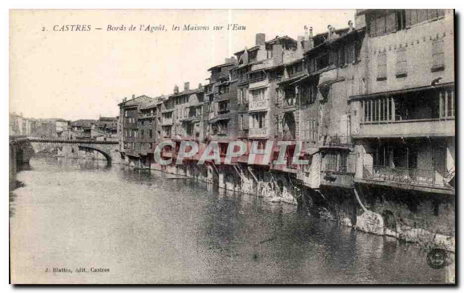 CPA Castres Bords de l Agout les Maisons sur l Eau