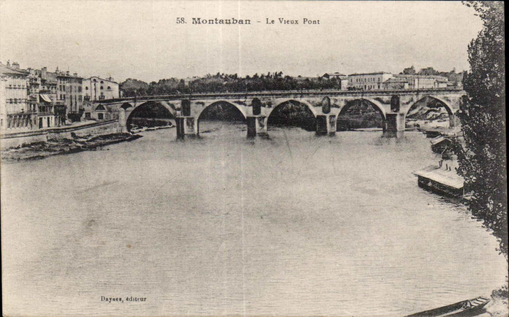 Montauban — Le Vieux Pont — Daynes, éditeur
