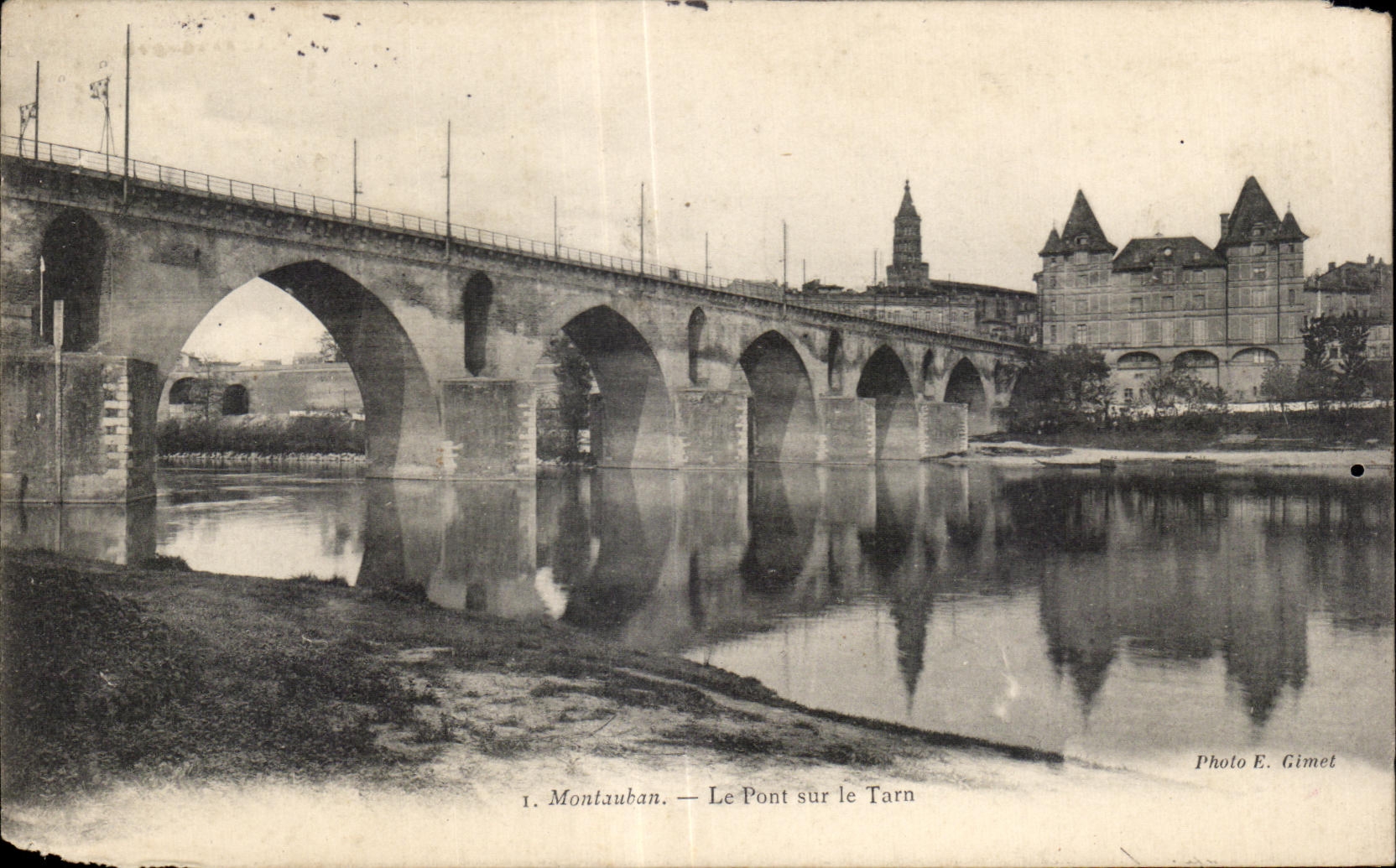 Montauban — The Bridge over the Tarn — Photo E. Gimel