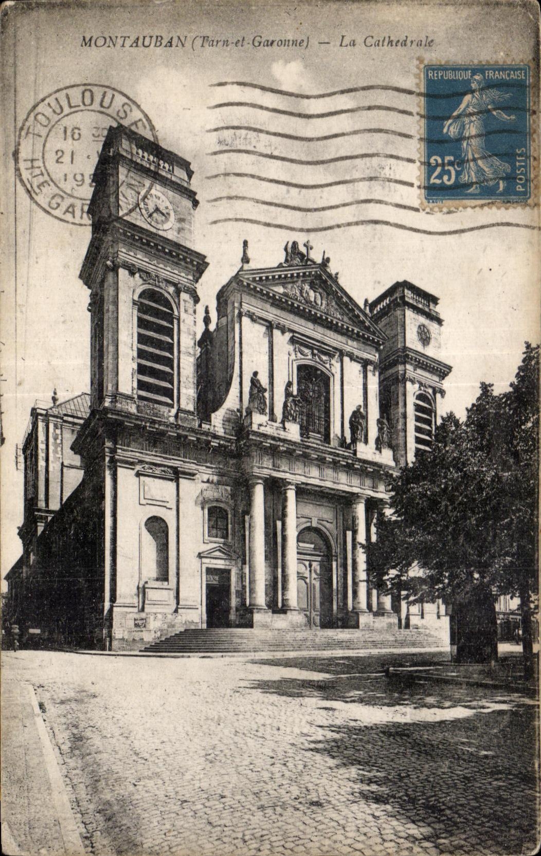 CPA Montauban La Chatedrale