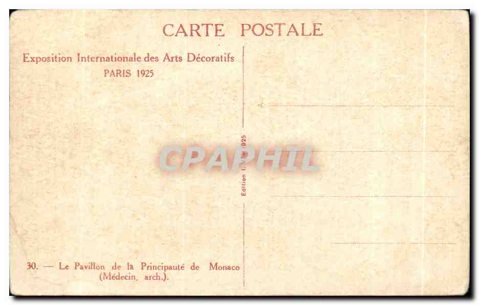 Le Pavillon de la Principauté de Monaco — Exposition Internationale des Arts Décoratifs Paris 1925 — Édition 1925 — Rückseite