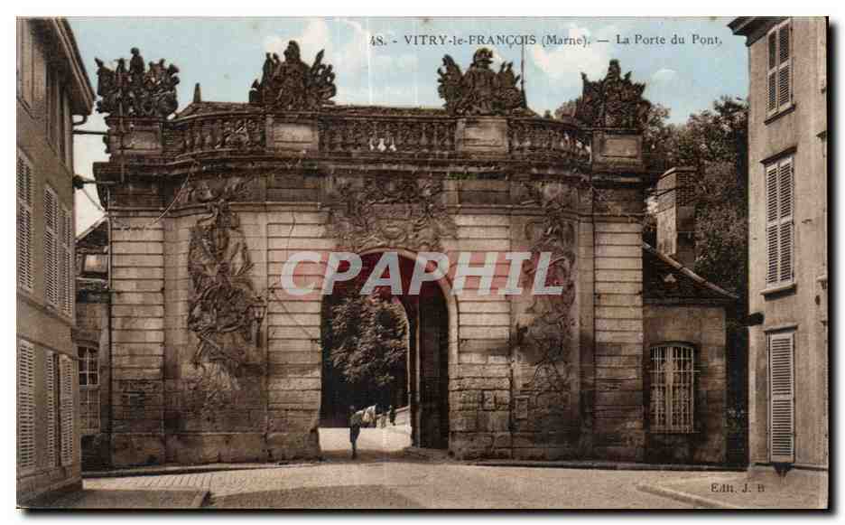 CPA Vitry le Francois Marne la Porte du Pont