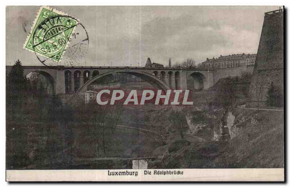 CPA Luxembourg die Adolphbridge