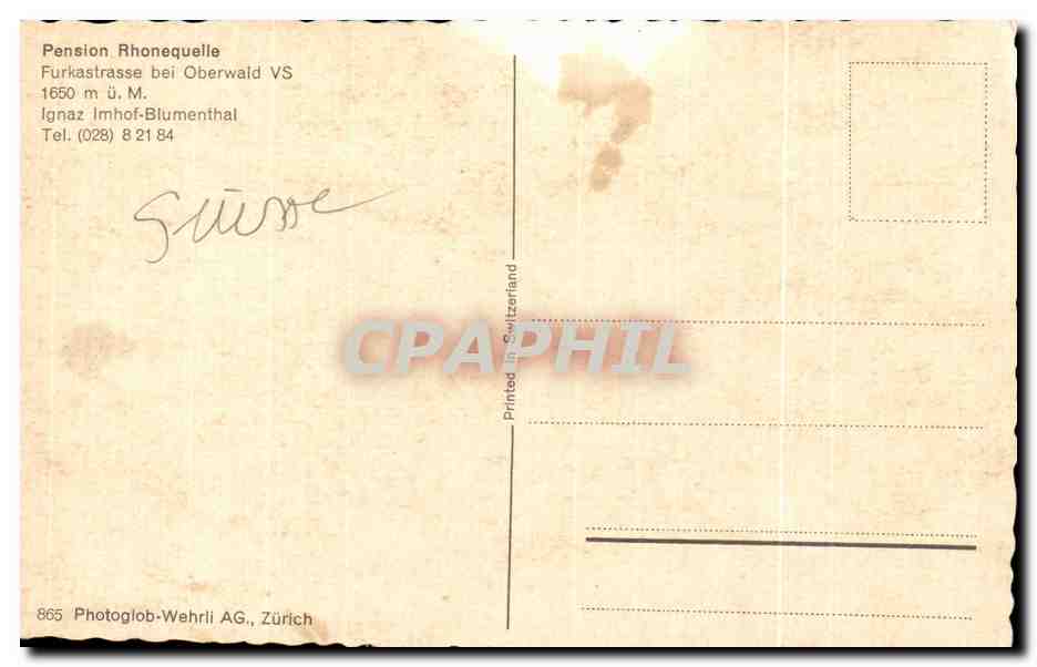 CPM Suisse Pension Rhonequeile Furkastrasse bei Oberwald — Rückseite