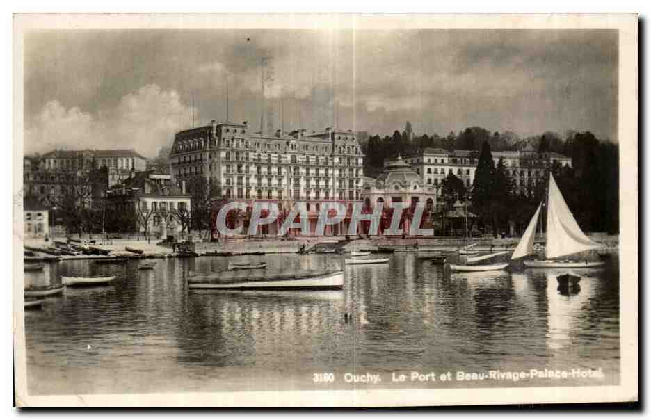 CPA Suisse Ouchy Le Port et Beau Rivage Palace Hotel
