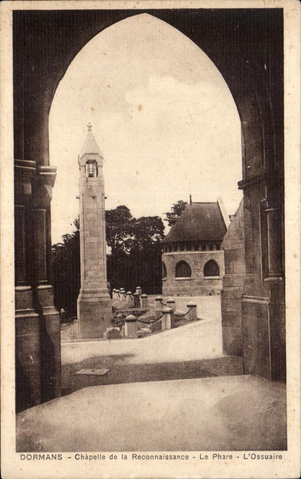 CPA Dormans Chapelle de la Reconnaissance le Phare L Ossuaire