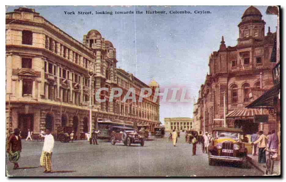 CPA York Street looking towards the Harbour Colombo Ceylon Ceylan Sri Lanka