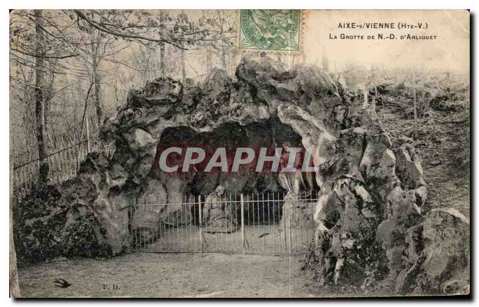 CPA Aixe Vienne La Grotte de ND d Arliquet